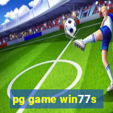 pg game win77s